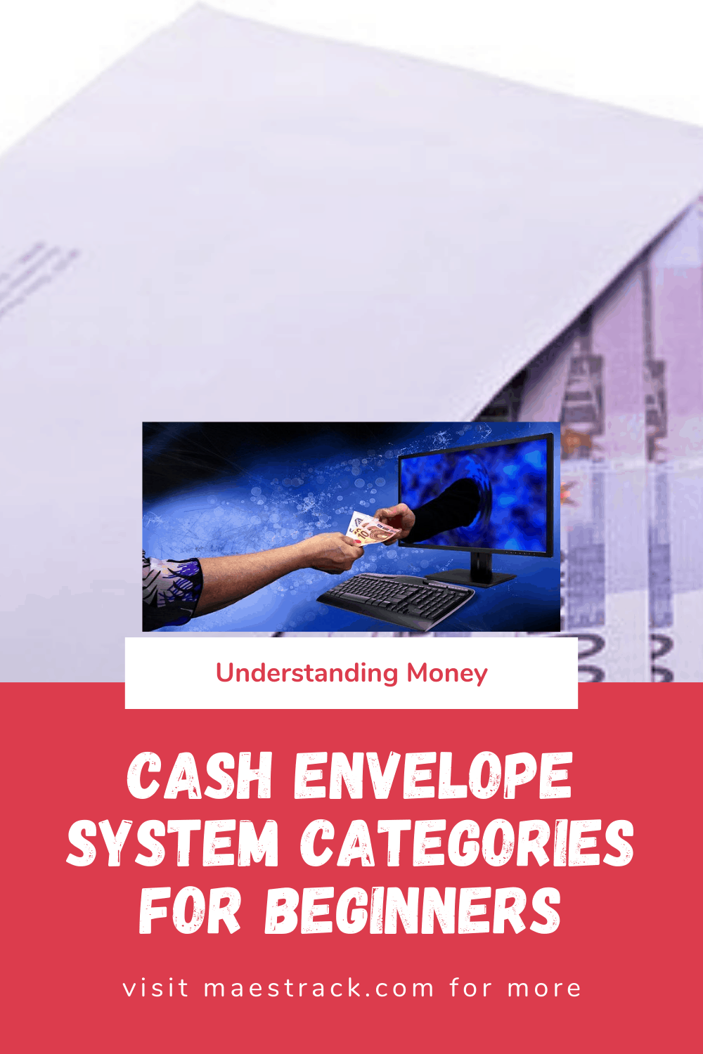 Cash Envelope System Categories For Beginners Understanding Money