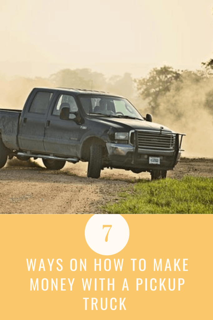 How To Make Money With a Pickup Truck (7 Ways) Understanding Money