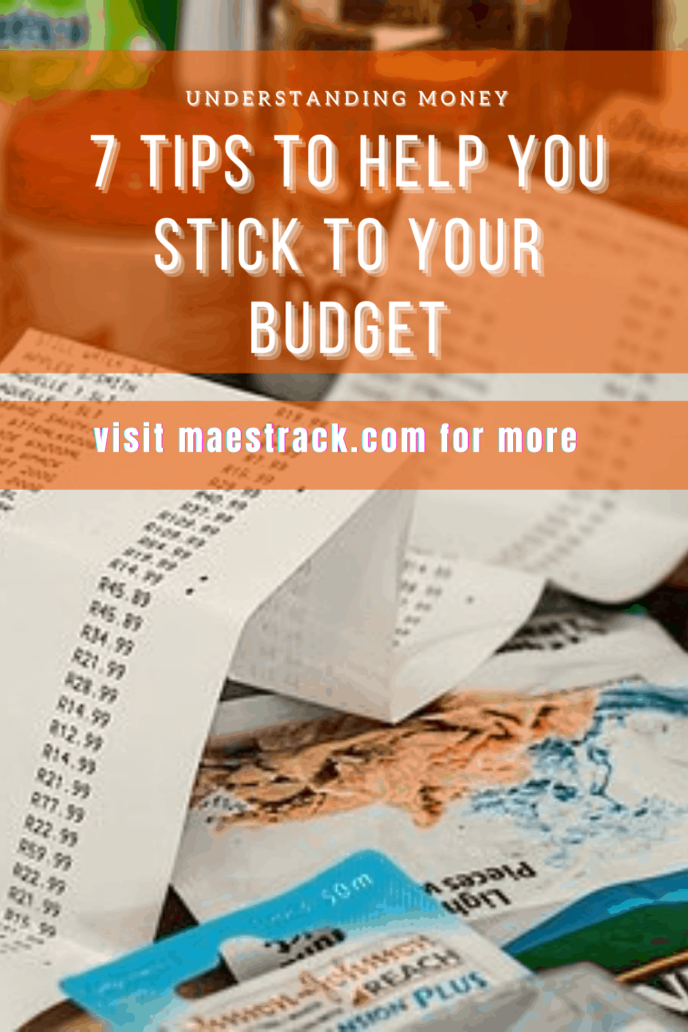 7 Tips To Help You Stick To Your Budget - Understanding Money