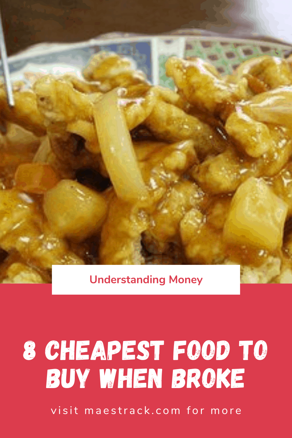 8 Cheapest Food To Buy When Broke - Understanding Money