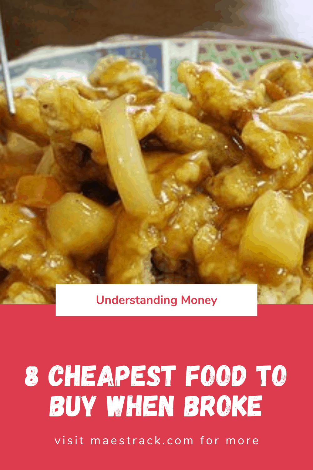 8 Cheapest Food To Buy When Broke Understanding Money