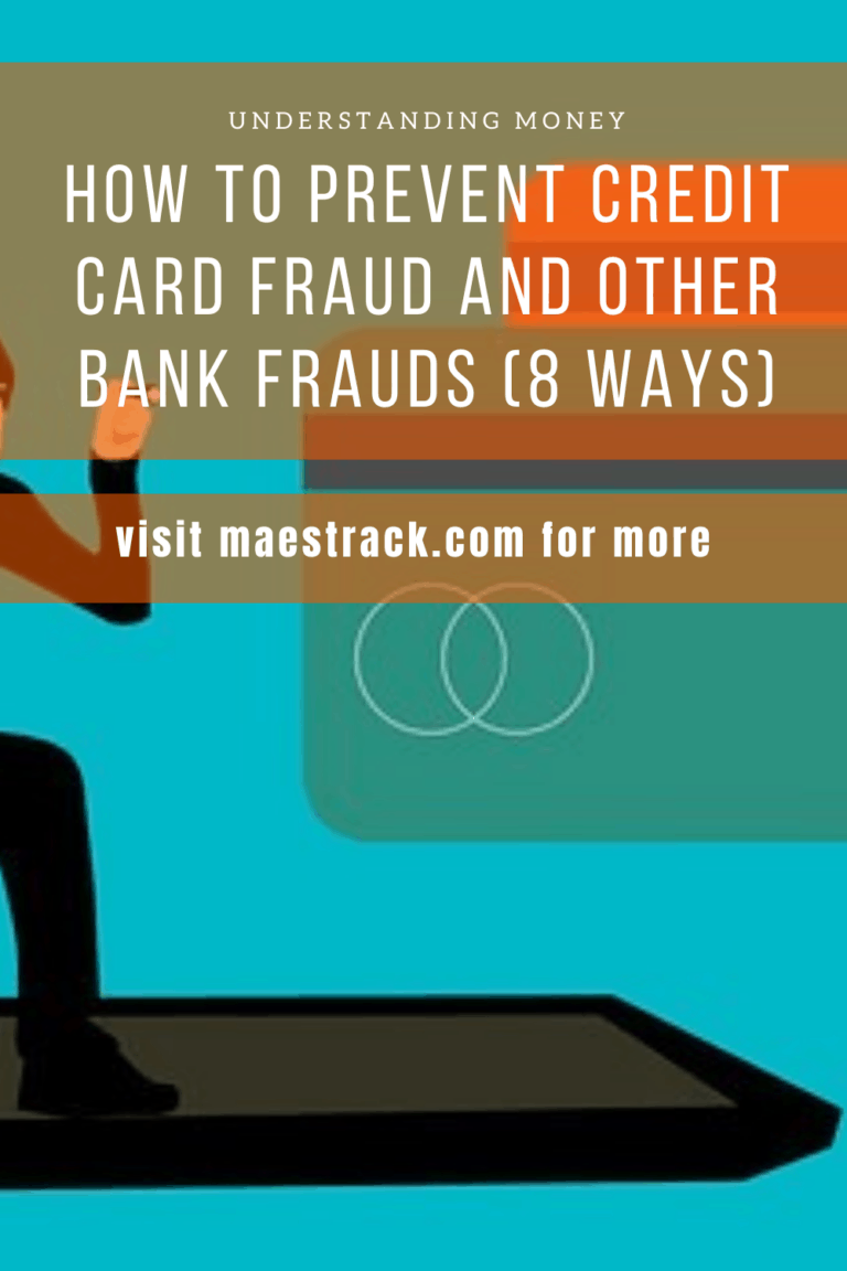 How To Prevent Credit Card Fraud and Other Bank Frauds (8 Ways